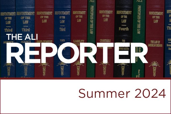 ALI Reporter: Summer 2024